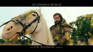 Ponniyin Selvan 2 - Promo 2 | Releasing on 28 Apr, 2023 | Mani Ratnam | AR Rahman | Lyca