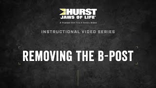 HURST Instructional Video Series: Removing the B-Post