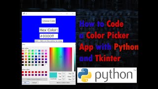 How to code a Color Picker App with Python and Tkinter #tkintertutorial #python