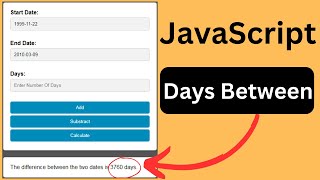 How to Calculate Date Differences in JavaScript And Add / Subtract Days From a Date With Source Code