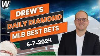 MLB Picks Today: Drew’s Daily Diamond | MLB Predictions and Best Bets for Friday, June 7