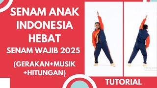 Tutorial dan Panduan SENAM ANAK INDONESIA HEBAT 2025 Lengkap dengan Gerakan + Lagu + Hitungan