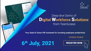 Deep-dive Demo of Digital Workforce Solutions from TeamLease