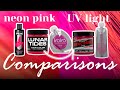 Looking at some Neon Pink | UV - Black light comparison