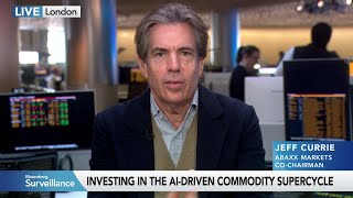 Jeff Currie Says Commodities Are Poised for Supercycle