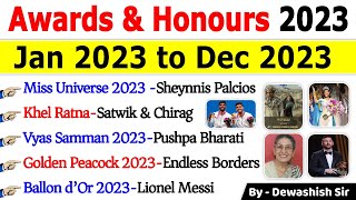 Awards and Honours 2023 Current Affairs | पुरस्कार एवं सम्मान 2023 | Jan to Dec 2023 #awards2023