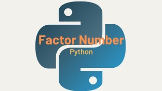 Find Factor Number Using Function In Python - Free Python Course