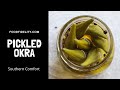 How To Make Quick Pickled Okra