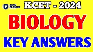 TODAY'S BIOLOGY KCET EXAM KEY ANSWERS 2024