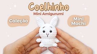 Mochi Amigurumi Bunny in Crochet - Complete Easy Step by Step for Beginners