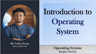 Introduction to Operating System | Bangla Tutorial