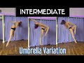 Intermediate | Umbrella Variation | Recliner Grip | Spinning Pole Combo with Natalie