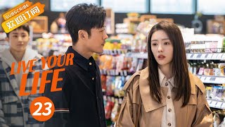 《Live Your Life 好好生活》EP23  Starring：Lin Yushen | Cai Wenjing【MangoTV Drama English】