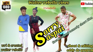 //first Konkani comedy short film// SORRY SASPAI 🙏🙏🤓😬// by Walter rebello.2021