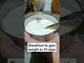 gain weight breakfast curd 🍯 honey and banana mix 😋🤤 foodies shorts yt tasty healthy