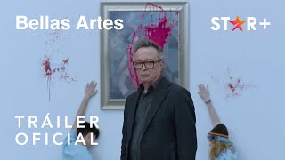 Bellas Artes | Tráiler Oficial | Star+