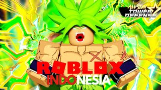 New Buff⭐5 Broly Otomatis Wajib Buat Bomcil Demek !!! - All Star Tower Defense Roblox Indonesia