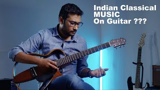 How To Play Indian Classical on Guitar | Sankarabharanam Raga on Guitar| Carnatic Music | Official |
