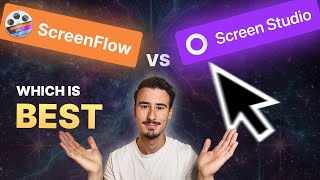 Screen Studio vs ScreenFlow: Which is the BEST Screen Recorder for macOS? [2024]