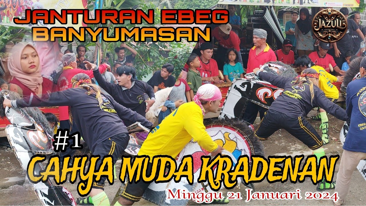 Ebeg Banyumasan Janturan Masalвђјпёџebeg Cahya Muda Kradenan Jazuli