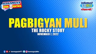 Pabirong Landian Nauwi Sa Totohanan Rocky Story  Barangay Love Stories