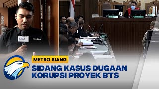 Sidang Kasus Dugaan Korupsi Proyek BTS