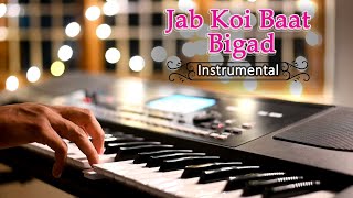 Jab Koi Baat Bigad Jaye - Instrumental Song By Ankush Harmukh