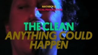 Matador 21: The Clean - Anything Could Happen