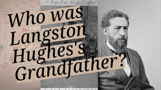 Who was Langston Hughes's Grandfather? Charles Langston