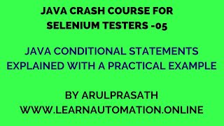 Java Crash course | 05 | Java conditonal statements Explained | Tamil | Java for Automation