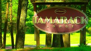 The Tamarack Lodge