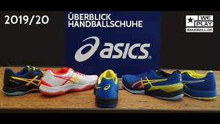 Asics Handballschuhe 2019/20 - Ein Überblick