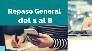 Repaso general del 1 al 8