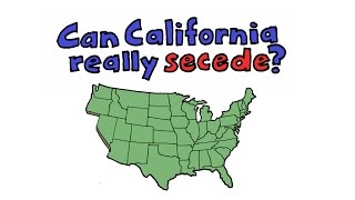 Can California Really Secede? | Ballot Brief