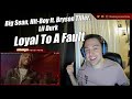 THIS MAKE ME WANA MOVE | Big Sean, Hit-Boy - Loyal To A Fault ft. Bryson Tiller, Lil Durk (REACTION)