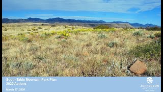 South Table Mountain Park Plan & 2020 Actions Presentation