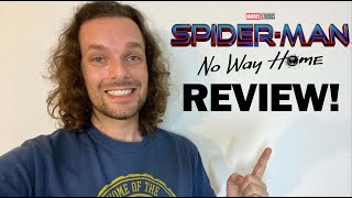 Spider-Man: No Way Home - Movie Review | No Spoilers!