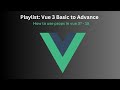 How to use props in Vue  3?