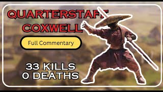 33 - 0 Quarterstaff of Coxwell | Full commentary | Chivalry 2