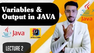 Master Java Variables & Output | Java Tutorial for Absolute Beginners 2025 |Beginners Guide to Java