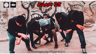 Kaam 25 - DIVINE | Scared games | Vijay Anjuri [Dance Choreography]