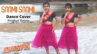 Saami Saami (Telugu) | Pushpa | Dance Cover | Nainika & Thanaya | Allu Arjun, Rashmika | DSP