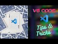 VS Code Productivity Tips and Tricks | vscode productivity | Editor tips and tricks