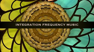 Integration Frequency Music - Integrate new energy - 417 Hz