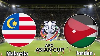 Malaysia vs Jordan Live Match AFC Asian Cup 2024
