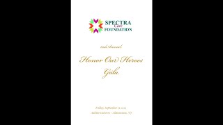 SpectraCare Foundation "2nd Annual Honor Our Heroes Gala"