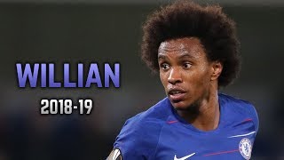 Willian Borges 2018-19 | Dribbling Skills & Goals