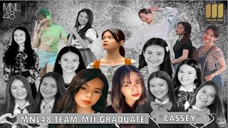 MNL48's Cassandra Mae Pestillos (Cassey): MNL48 TEAM MII Graduate Member (Facts and History)