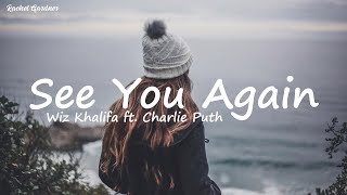 Wiz Khalifa - See You Again ( Lyrics) ft.Charlie Puth