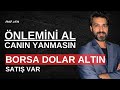 SATIYORLAR! DİKKAT EDİN CANINIZ YANMASIN| Emre ŞİRİN #borsa #dolar #altın #faiz